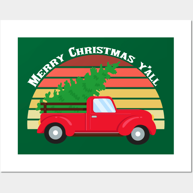 Merry Christmas Y'all Red Truck Wall Art by epiclovedesigns